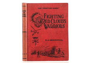 "Fighting Red Cloud's Warriors" 1st Edition 1926
