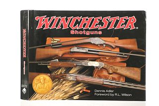 "Winchester Shotguns" by Dennis Adler R.L. Wilson