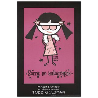 Sorry, No Autographs Collectible Lithograph (24" x 36") by Renowned Pop Artist Todd Goldman.