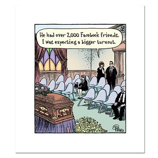 Bizarro! "Facebook Funeral" Numbered Limited Edition Hand Signed by Creator Dan Piraro; Letter of Authenticity.