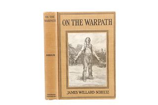 James Willard Schultz 1st Ed., "On The Warpath"