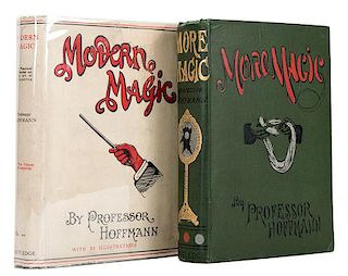Hoffmann, Professor. Modern Magic and More Magic.