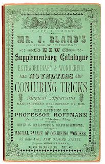 Bland, J. New Supplementary Catalogue of Extraordinary & Wonderful Novelties in Conjuring Tricks and Magical Apparatus.