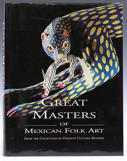 TABLE BOOK: 'GREAT MASTERS OF MEXICAN FOLK ART'