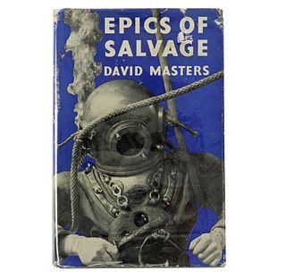 Epics Of Salvage 1953 by David Masters Hardcover w/ Dust Jacket