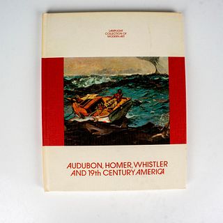 Audubon, Homer, Whistler and 19th Century America, Book