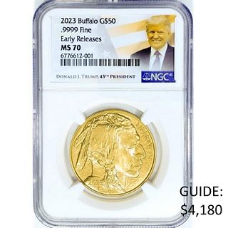 2023 $50 Gold Buffalo Trump NGC MS70