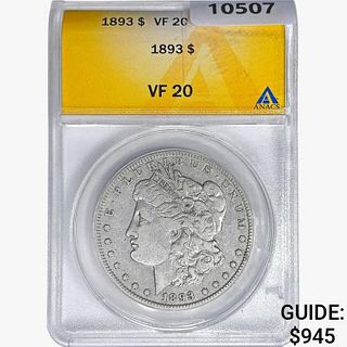 1893 Morgan Silver Dollar ANACS VF20
