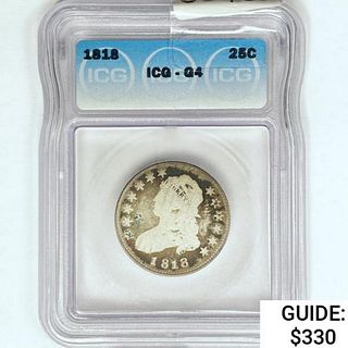 1818 Capped Bust Quarter ICG G4