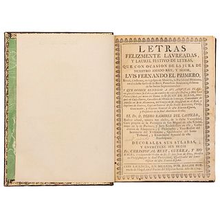 Ruiz Guerra y Morales, Cristoval. Letras Felizmente Lavreadas, y Laurel Festivo de Letras. México, 1724. Primera edición.