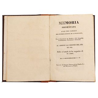 Alamán, Lucas. Memoria Presentada a las Dos Cámaras del Congreso General de la Federación. México, 1825. 1era edición.