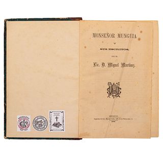 Martínez, Miguel. Monseñor Munguía y sus Escritos. México: Imprenta de José Mariano Lara, 1870.