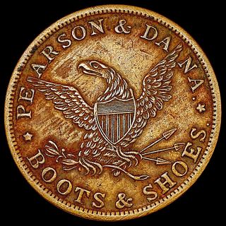 1858 Pearson & Dana Civil War Trade Coin CHOICE AU
