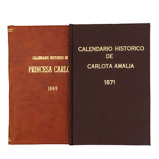 Calendarios Históricos de la Princesa Carlota para 1869 y Emperatriz Carlota Amalia para 1871. Piezas: 2.