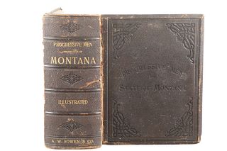 "Progressive Men of Montana"  A.W. Bowen & Co 1902