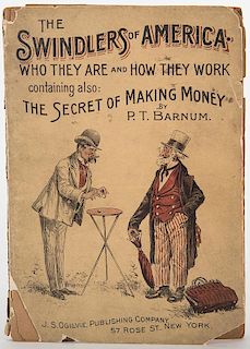 Barnum, P. T. The Swindlers of America, Who They Are and How They Work.