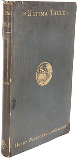 Ultima Thule by Longfellow, 1880 Signed 1st Ed.