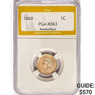 1860 Indian Head Cent PGA MS63 Pointed Bust