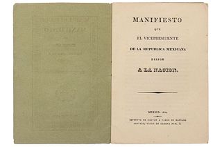 Bustamante, Anastasio. Manifiesto que el Exmo. Sr. Vicepresidente Dirige a la Nación Mexicana. México, 1830.