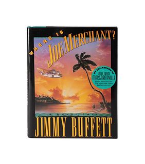 JIMMY BUFFETT SIGNED BOOK, WHERE IS JOE MERCHANT