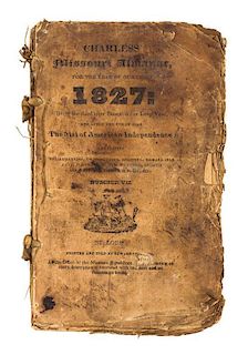 (AMERICANA) MISSOURI ALMANACS. Charless's Missouri Almanac, for the year 1827, 1828, 1829. St. Louis, 1827-1829. First editio