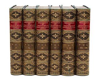 * (NATURAL HISTORY) LOUDON, J.C. Arboretum et Fructicetum Britannicum... London, 1854. Second edition, corrected. 8 vols. in 