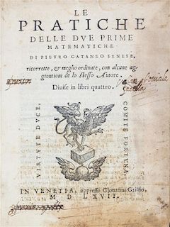 (NATURAL HISTORY) SCIENCE Cataneo, Pietro. Le Pratiche delle due Prime Mathematiche Ricorrette... Venice, 1567. Small 4to.