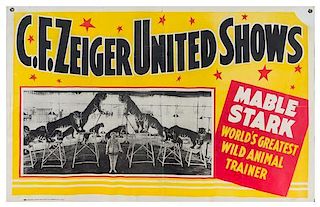 * (CIRCUS) C. F. ZEIGER UNITED SHOWS, Poster, Mable Stark, World's Greatest Trainer, [1939], Central show ptg Co, 28 x 40 3/4