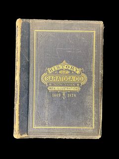 History Of Saratoga County, New York, 1609-1878 by Nathaniel Bartlett Sylvester