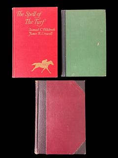 Fabulous Bawd 1952 1st Edition, The Story of Old Saratoga 1919 2nd Edition, The Spell of The Turf 1926 1st Edition