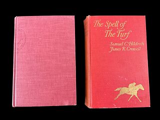 Group of 2 The Spell of The Turf 1926 1st Edition, Such Was Saratoga 1940