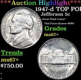 ***Auction Highlight*** 1947-d Jefferson Nickel TOP POP! 5c Graded ms67+ BY SEGS (fc)