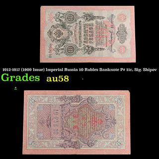1912-1917 (1909 Issue) Imperial Russia 10 Rubles Banknote P# 11c, Sig. Shipov Grades Choice AU/BU Slider