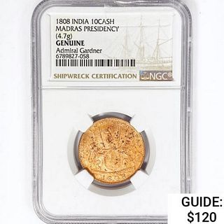1808 India Madras Presidency 10Cash NGC Genuine 