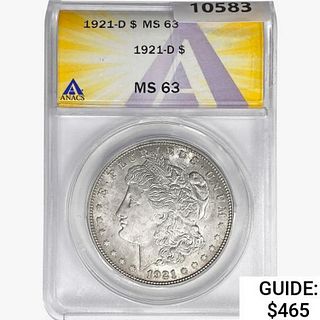 1921-D Morgan Silver Dollar ANACS MS63 