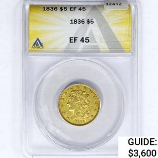 1836 $5 Gold Half Eagle ANACS EF45 