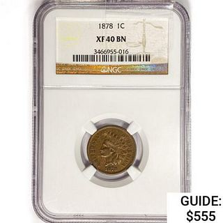 1878 Indian Head Cent NGC XF40 BN