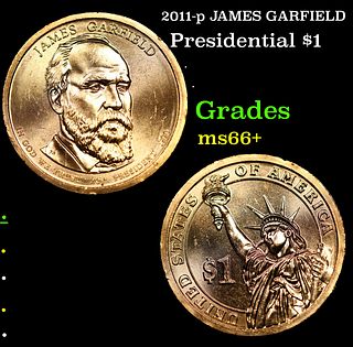 2011-p JAMES GARFIELD Presidential Dollar 1 Grades GEM++ Unc