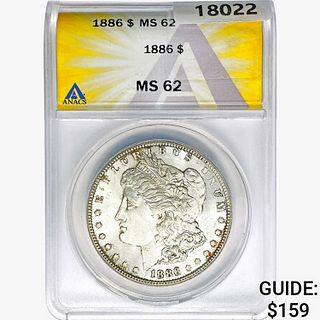1886 Morgan Silver Dollar ANACS MS62 