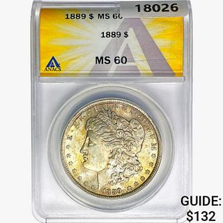 1889 Morgan Silver Dollar ANACS MS60 