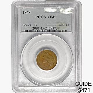 1868 Indian Head Cent PCGS XF45 