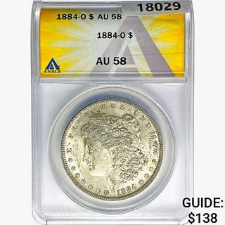 1884-O Morgan Silver Dollar ANACS AU58 