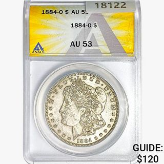 1884-O Morgan Silver Dollar ANACS AU53 