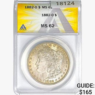 1882-O Morgan Silver Dollar ANACS MS62 