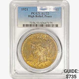 1921 Silver Peace Dollar PCGS AU53 High Relief