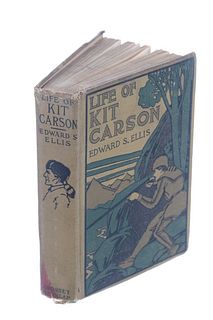 "Life Of Kit Carson", Edward S. Ellis, 1889 1st Ed