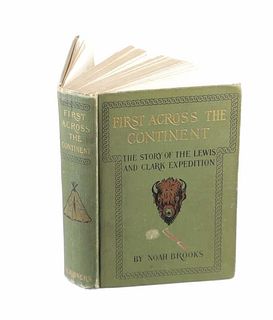 "First Across The Continent" 1902 First Edition