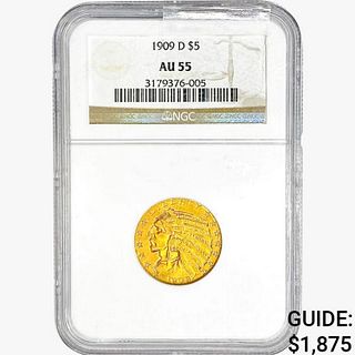1909-D $5 Gold Half Eagle NGC AU55 