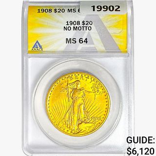 1908 $20 Gold Double Eagle ANACS MS64 No Motto