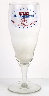 1939 Atlas All American Beer 7 Inch Stemmed ACL Drinking Glass Chicago Illinois
